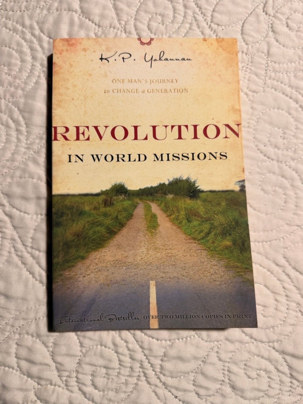 Revolution in World Missions by K.P. Yohannan